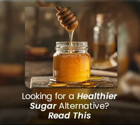 Looking for a Healthier Sugar Alternative? Read This